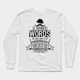a fathers word Long Sleeve T-Shirt